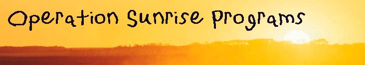About Operation Sunrise